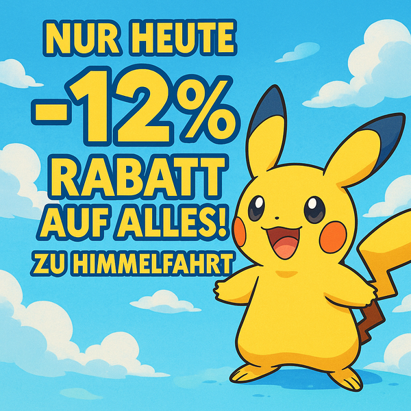 Himmelfahrts-Special: Nur heute – 12% Rabatt auf alles!